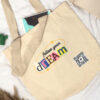 Follow Your Dream - Tote Bags